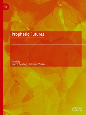 cover image of Prophetic Futures